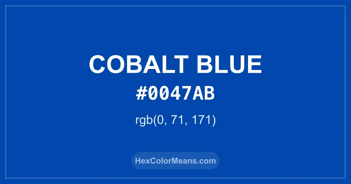 Clear image showing Cobalt Blue color swatch with hex value #0047AB and RGB value (0,71,171)