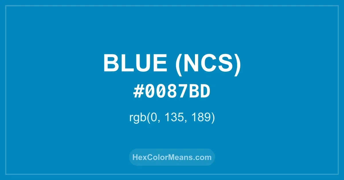 Clear image showing Blue (NCS) color swatch with hex value #0087BD and RGB value (0,135,189)