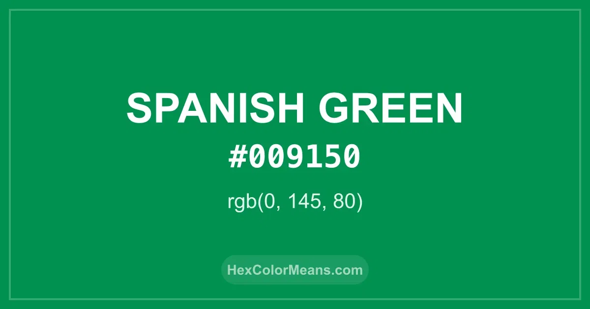 Clear image showing Spanish Green color swatch with hex value #009150 and RGB value (0,145,80)
