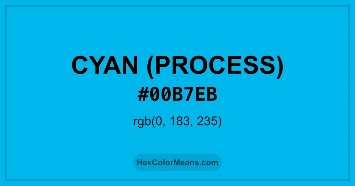 Clear image showing Cyan (Process) color swatch with hex value #00B7EB and RGB value (0,183,235)
