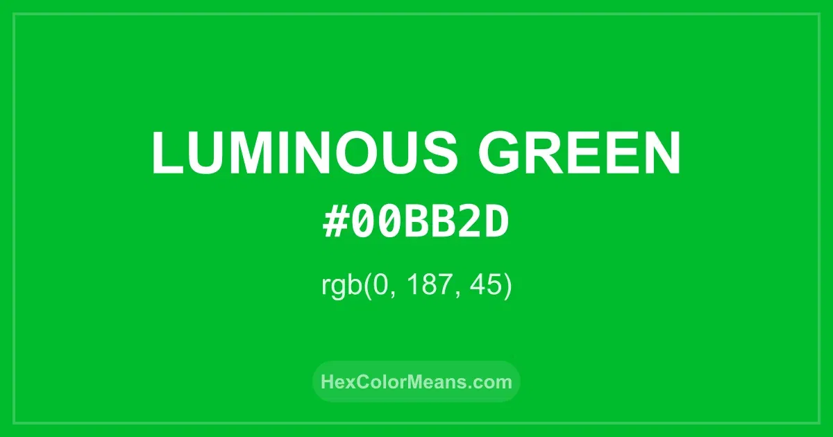 Clear image showing Luminous Green color swatch with hex value #00BB2D and RGB value (0,187,45)