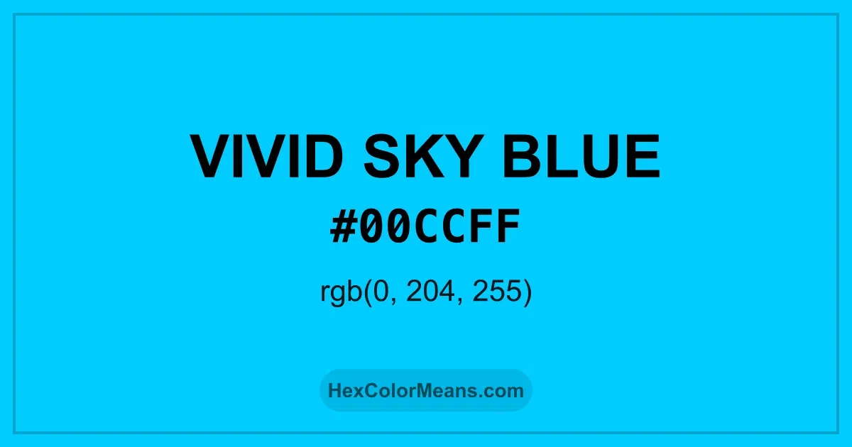 Clear image showing Vivid Sky Blue color swatch with hex value #00CCFF and RGB value (0,204,255)