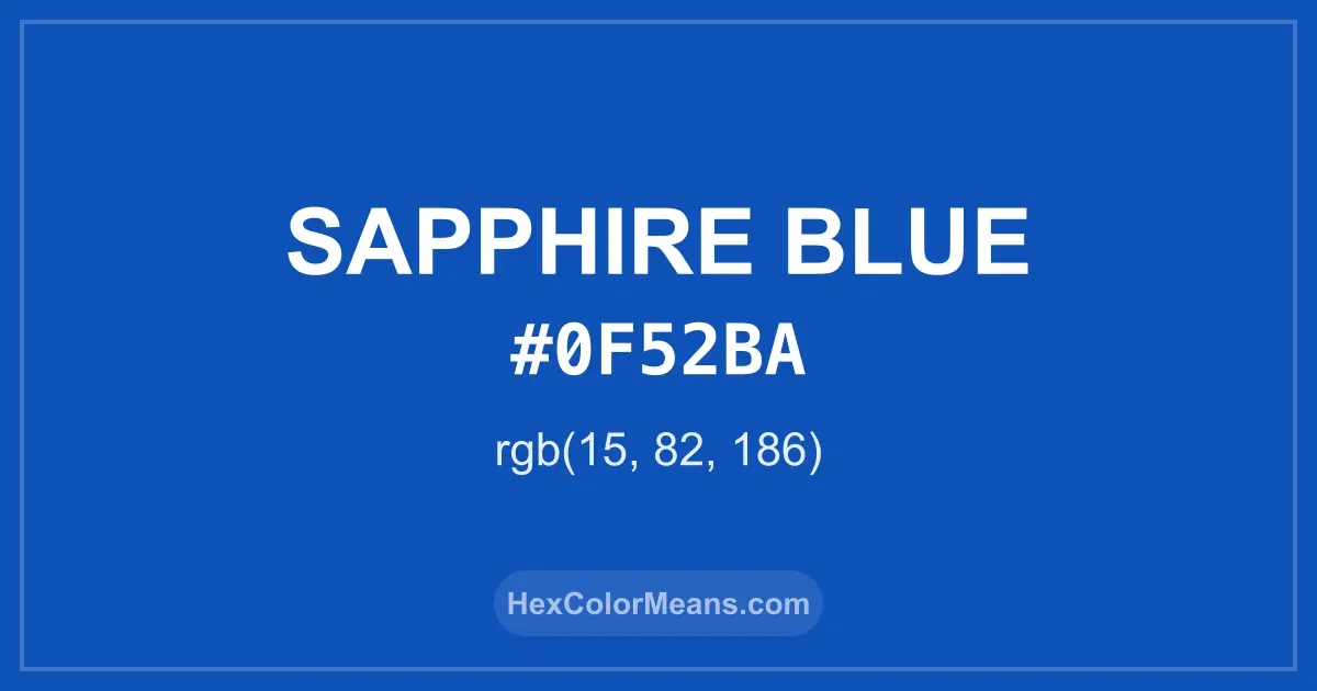 Clear image showing Sapphire Blue color swatch with hex value #0F52BA and RGB value (15,82,186)