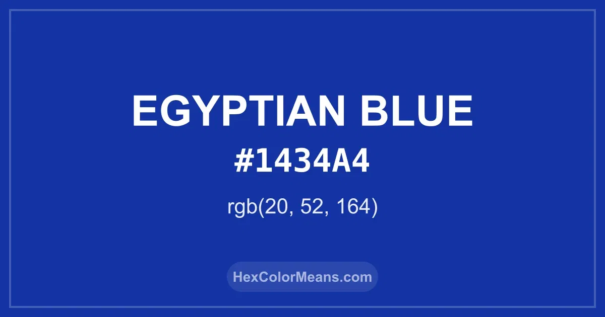 Clear image showing Egyptian Blue color swatch with hex value #1434A4 and RGB value (20,52,164)