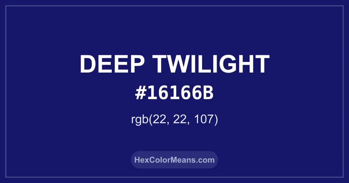 Clear image showing Deep Twilight color swatch with hex value #16166B and RGB value (22,22,107)