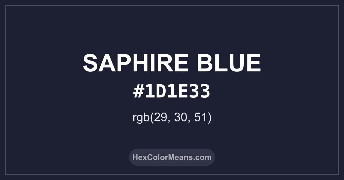 Clear image showing Saphire Blue color swatch with hex value #1D1E33 and RGB value (29,30,51)