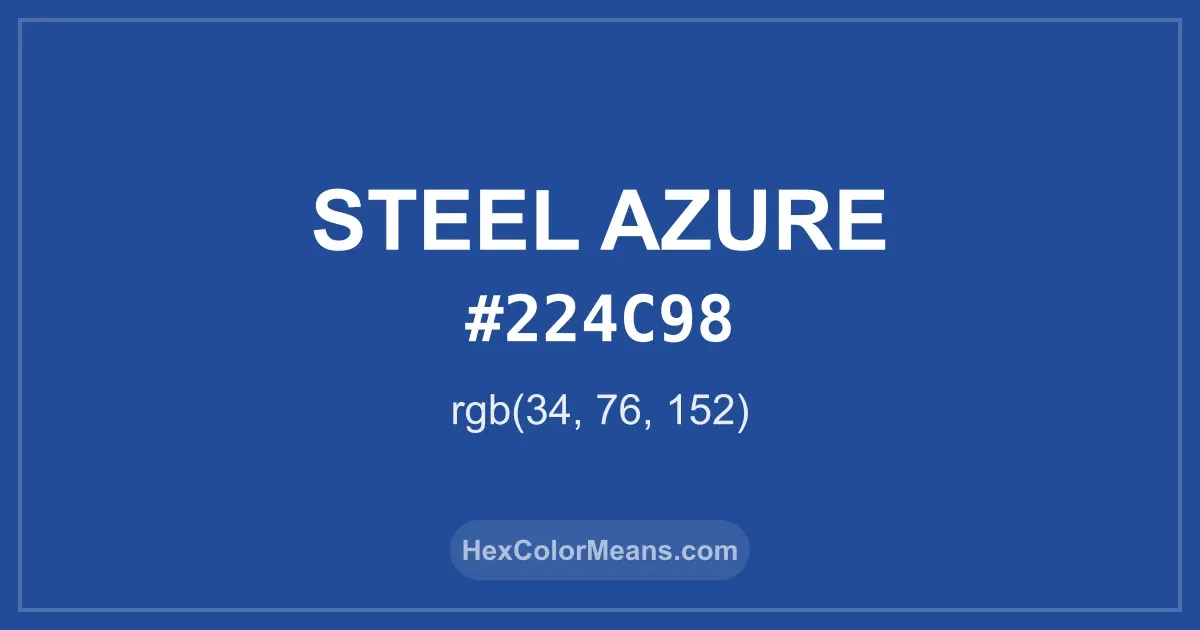Clear image showing Steel Azure color swatch with hex value #224C98 and RGB value (34,76,152)