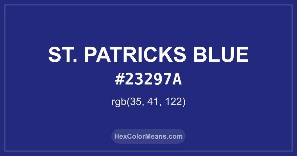 Clear image showing St. Patricks Blue color swatch with hex value #23297A and RGB value (35,41,122)