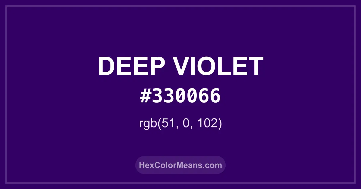 Clear image showing Deep Violet color swatch with hex value #330066 and RGB value (51,0,102)