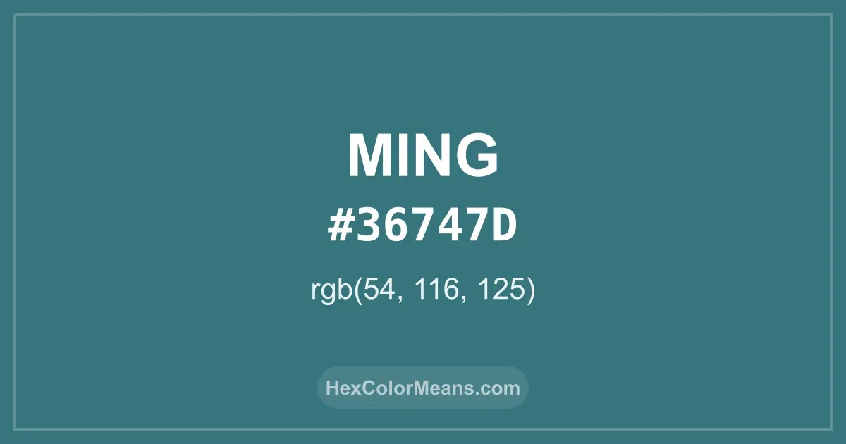 Clear image showing Ming color swatch with hex value #36747D and RGB value (54,116,125)