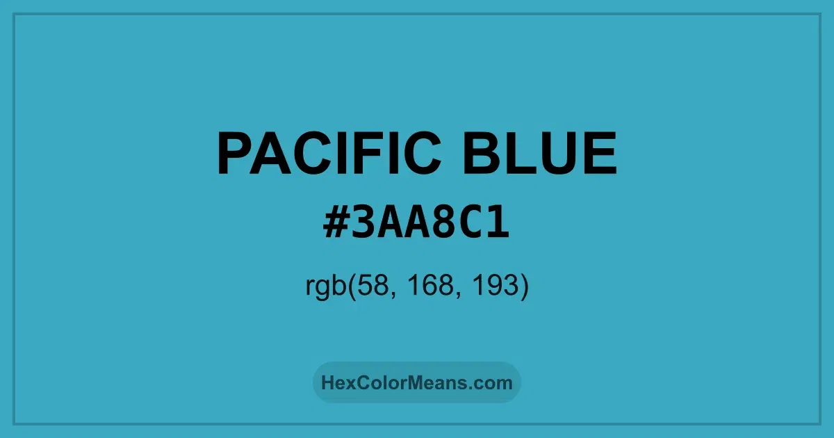 Clear image showing Pacific Blue color swatch with hex value #3AA8C1 and RGB value (58,168,193)