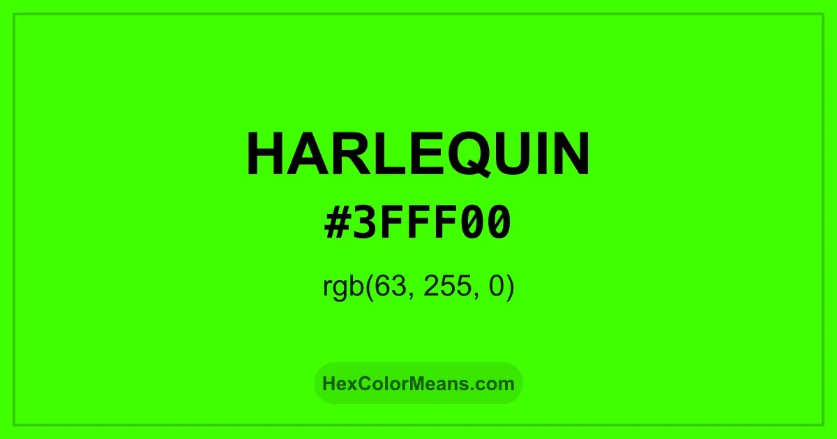 Clear image showing Harlequin color swatch with hex value #3FFF00 and RGB value (63,255,0)