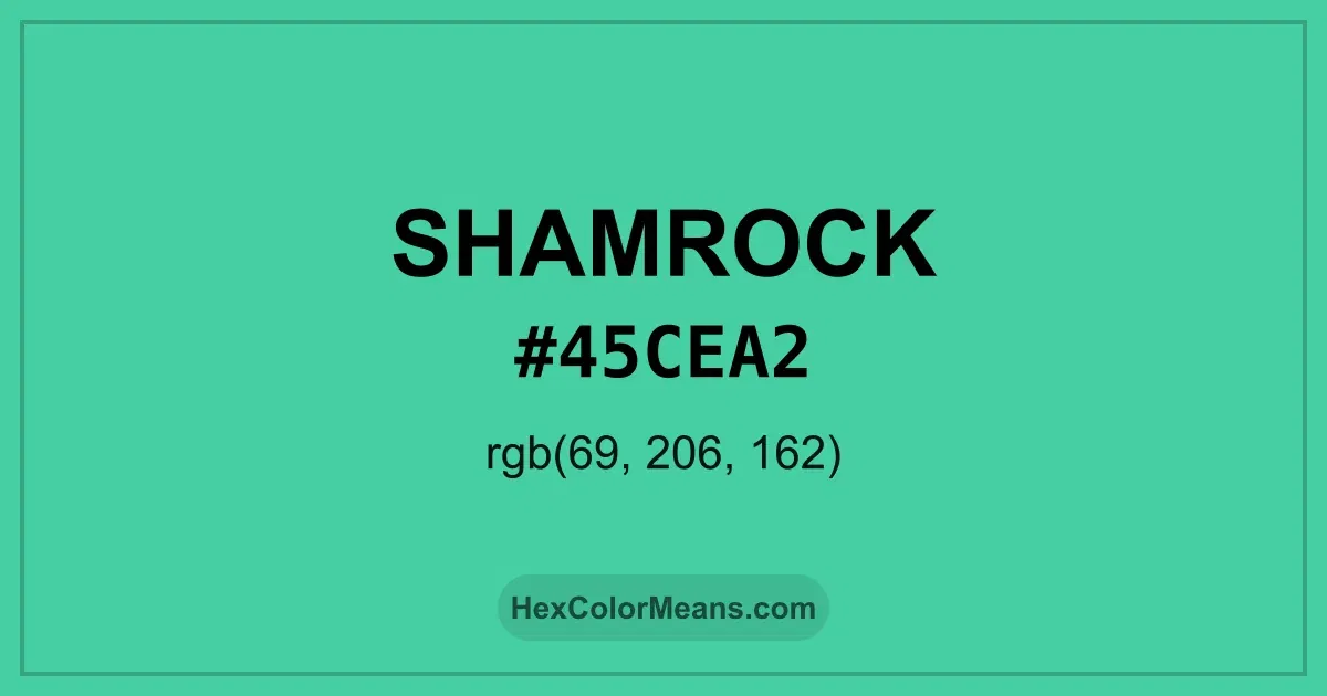 Clear image showing Shamrock color swatch with hex value #45CEA2 and RGB value (69,206,162)