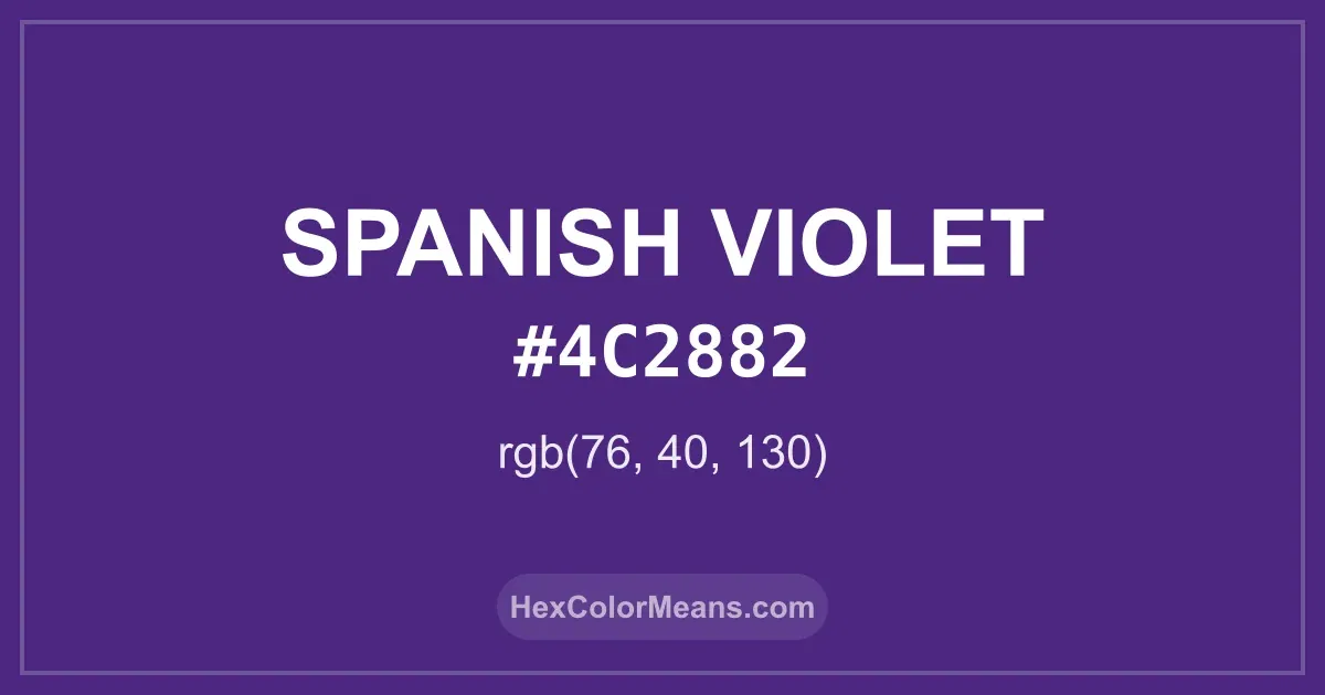 Clear image showing Spanish Violet color swatch with hex value #4C2882 and RGB value (76,40,130)