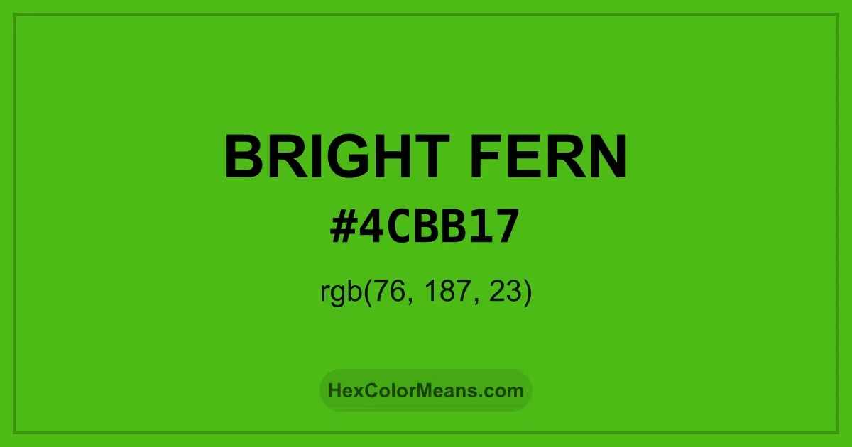 Clear image showing Bright Fern color swatch with hex value #4CBB17 and RGB value (76,187,23)