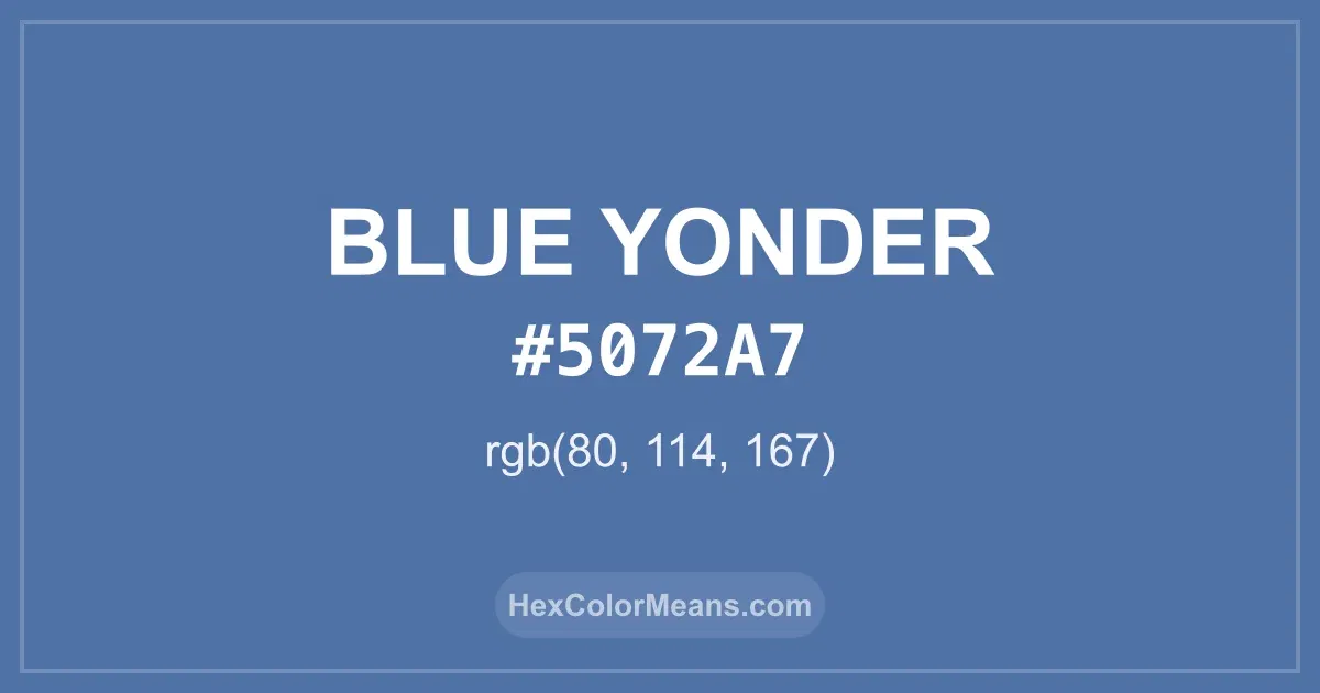 Clear image showing Blue Yonder color swatch with hex value #5072A7 and RGB value (80,114,167)