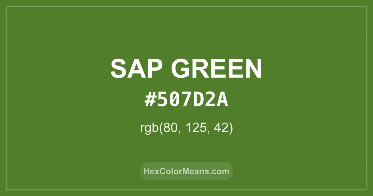 Clear image showing Sap Green color swatch with hex value #507D2A and RGB value (80,125,42)