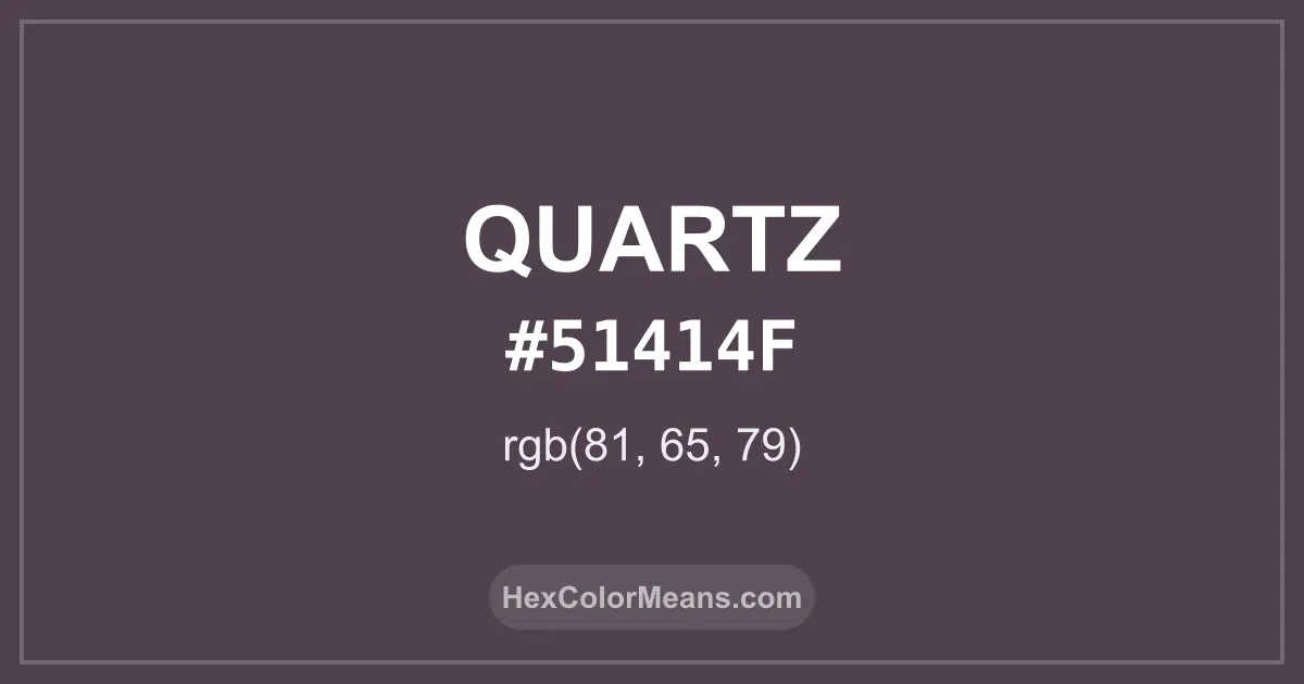 Clear image showing Quartz color swatch with hex value #51414F and RGB value (81,65,79)