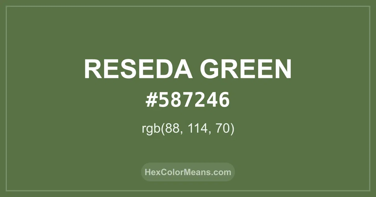 Clear image showing Reseda Green color swatch with hex value #587246 and RGB value (88,114,70)