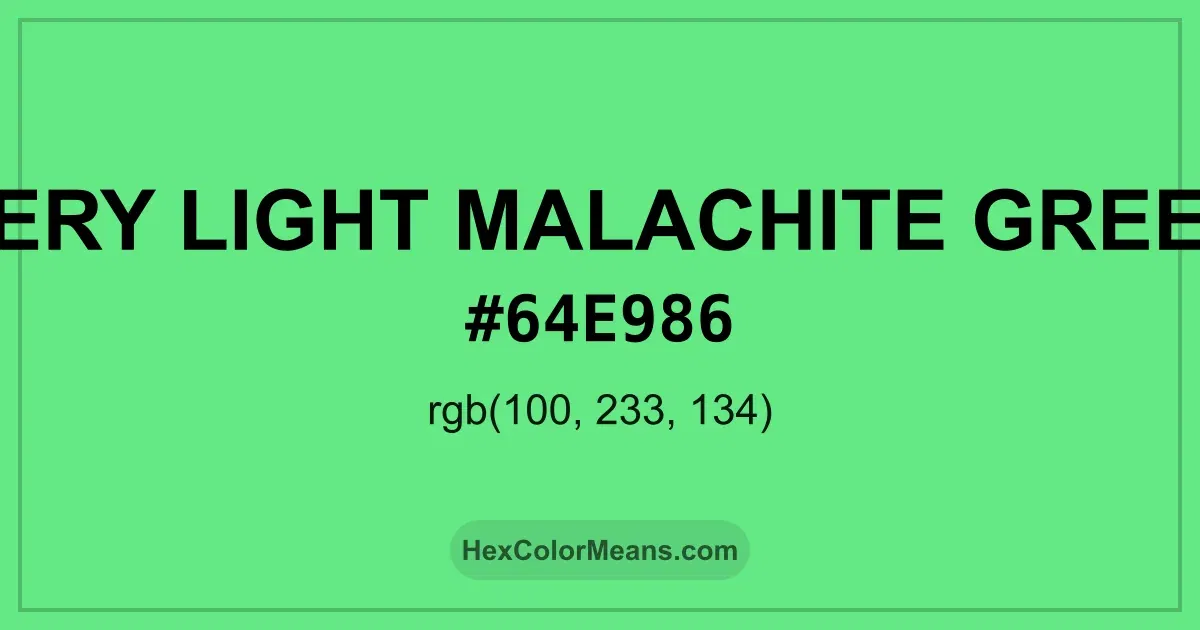 Clear image showing Very Light Malachite Green color swatch with hex value #64E986 and RGB value (100,233,134)
