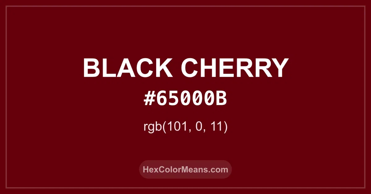 Clear image showing Black Cherry color swatch with hex value #65000B and RGB value (101,0,11)