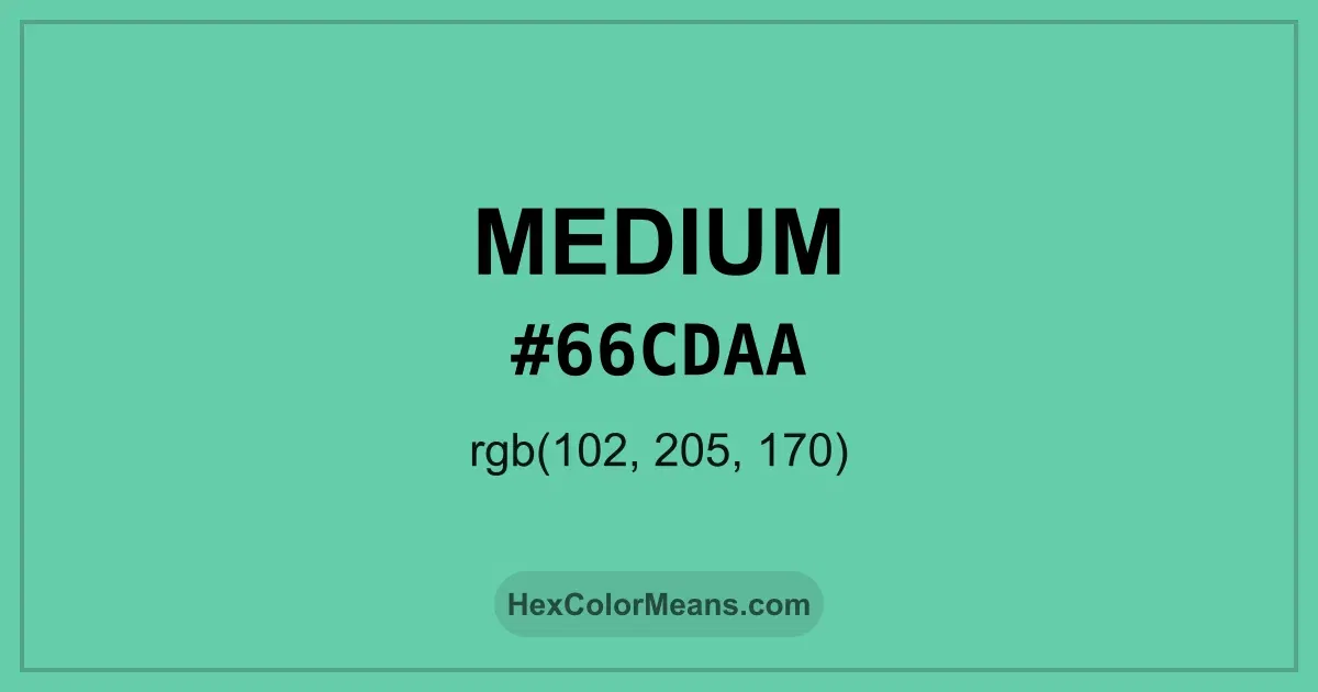 Clear image showing Medium color swatch with hex value #66CDAA and RGB value (102,205,170)