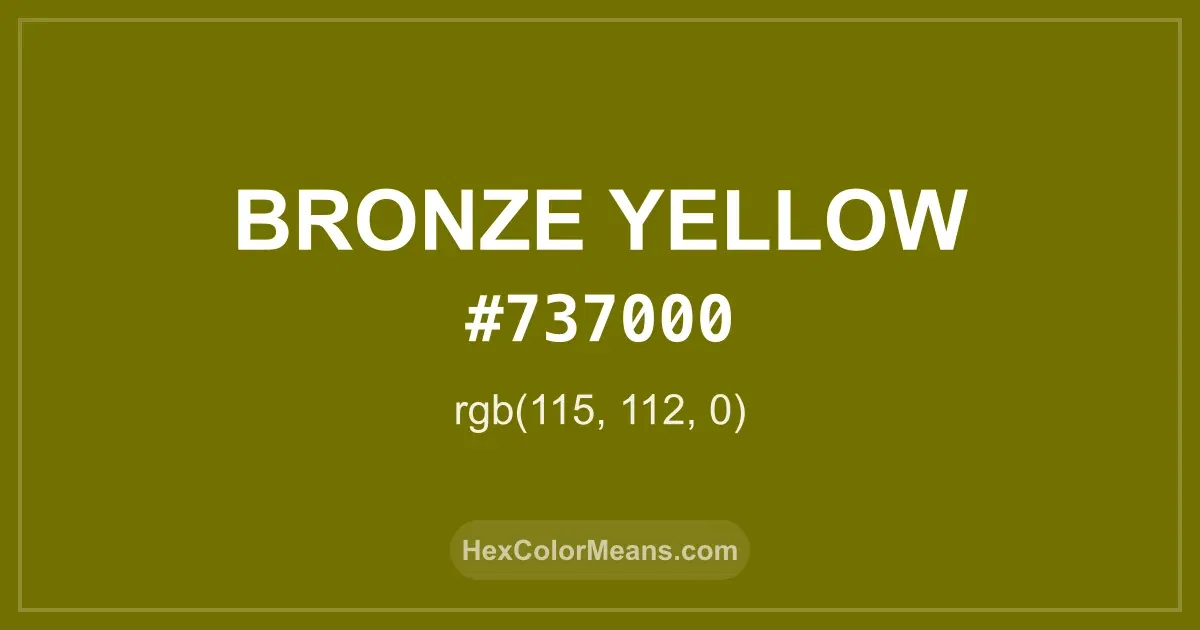 Clear image showing Bronze Yellow color swatch with hex value #737000 and RGB value (115,112,0)