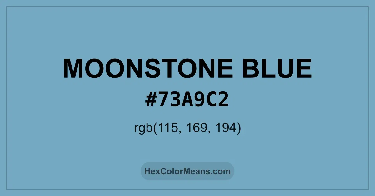Clear image showing Moonstone Blue color swatch with hex value #73A9C2 and RGB value (115,169,194)