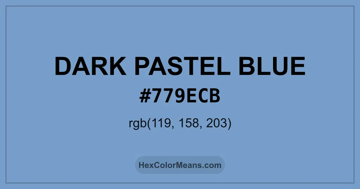 Clear image showing Dark Pastel Blue color swatch with hex value #779ECB and RGB value (119,158,203)