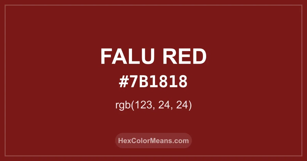 Clear image showing Falu Red color swatch with hex value #7B1818 and RGB value (123,24,24)