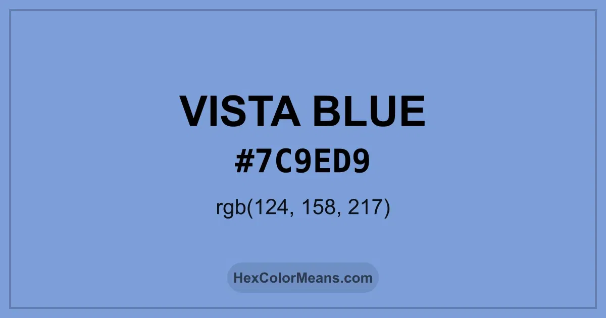 Clear image showing Vista Blue color swatch with hex value #7C9ED9 and RGB value (124,158,217)
