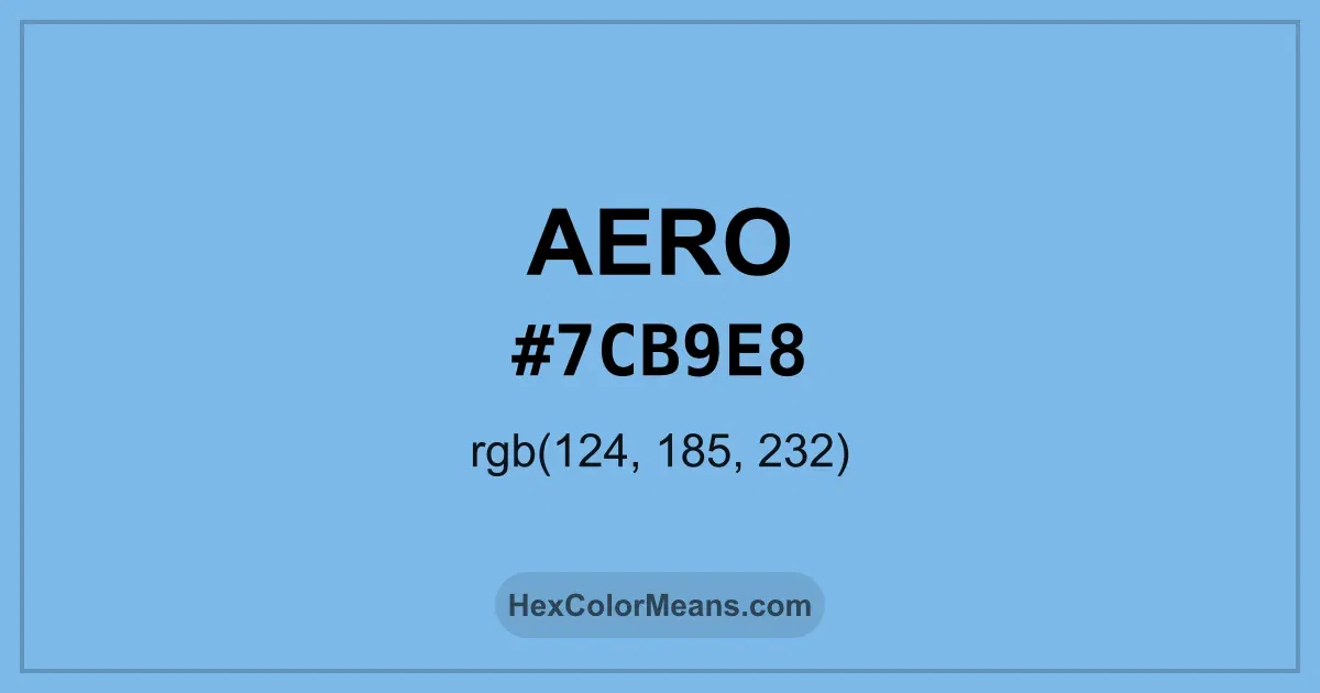 Clear image showing Aero color swatch with hex value #7CB9E8 and RGB value (124,185,232)