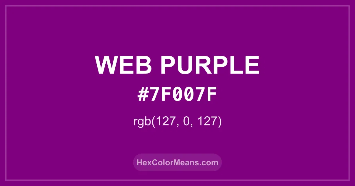 Clear image showing Web Purple color swatch with hex value #7F007F and RGB value (127,0,127)