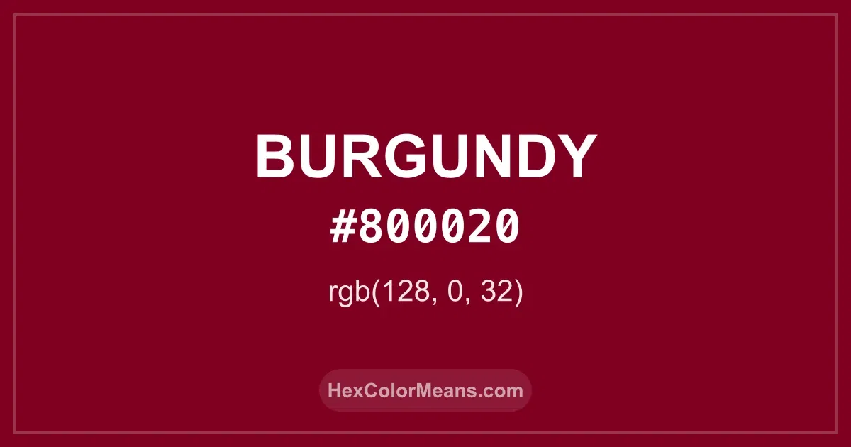 Clear image showing Burgundy color swatch with hex value #800020 and RGB value (128,0,32)