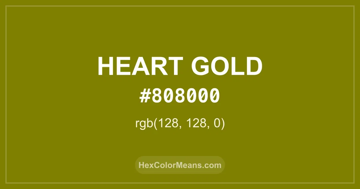 Clear image showing Heart Gold color swatch with hex value #808000 and RGB value (128,128,0)