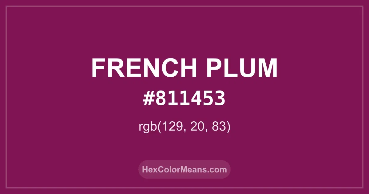 Clear image showing French Plum color swatch with hex value #811453 and RGB value (129,20,83)