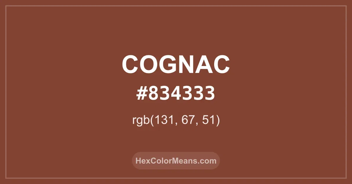 Clear image showing Cognac color swatch with hex value #834333 and RGB value (131,67,51)