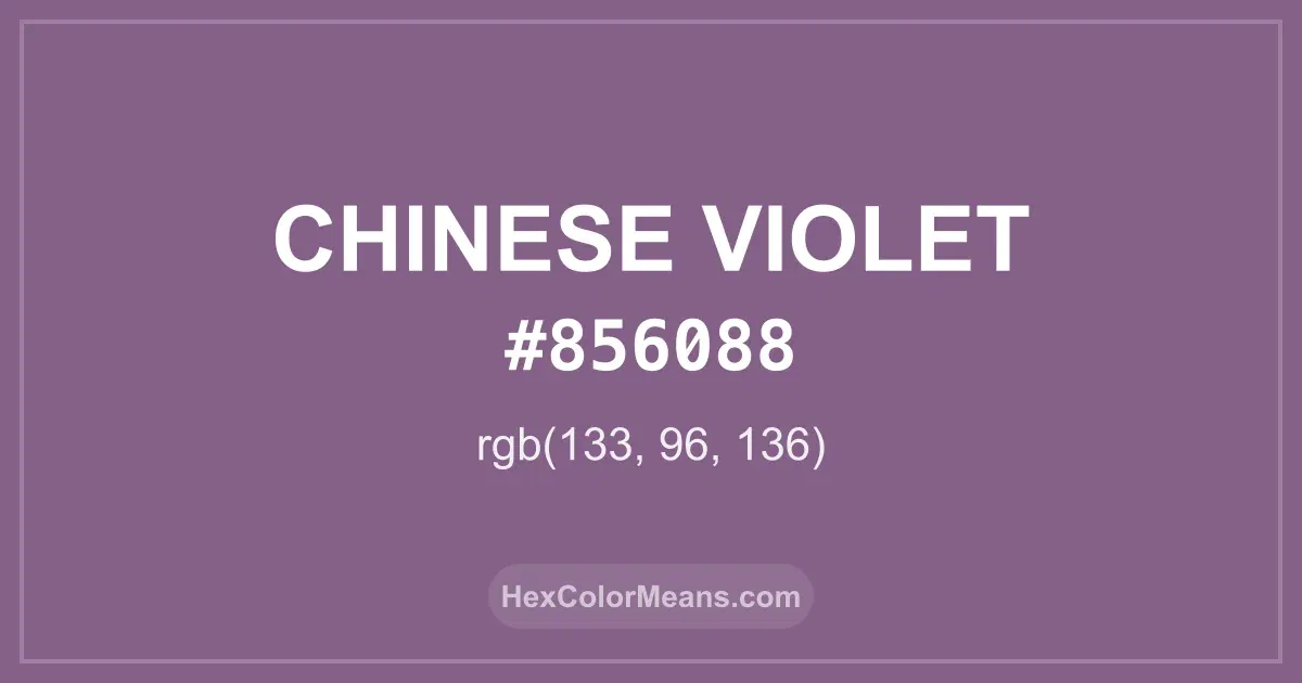 Clear image showing Chinese Violet color swatch with hex value #856088 and RGB value (133,96,136)