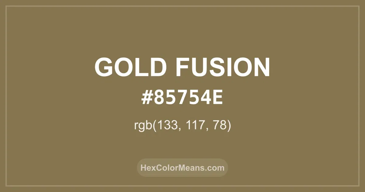 Clear image showing Gold Fusion color swatch with hex value #85754E and RGB value (133,117,78)