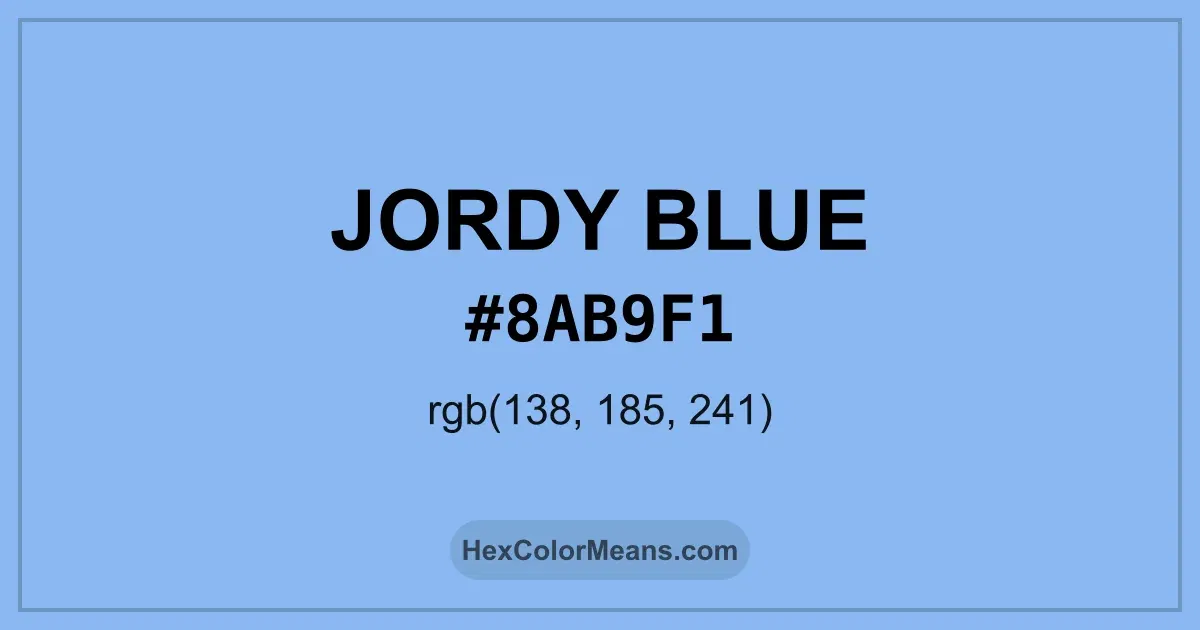 Clear image showing Jordy Blue color swatch with hex value #8AB9F1 and RGB value (138,185,241)