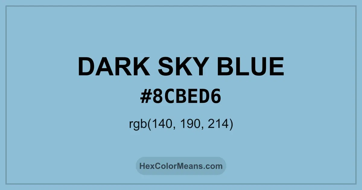 Clear image showing Dark Sky Blue color swatch with hex value #8CBED6 and RGB value (140,190,214)