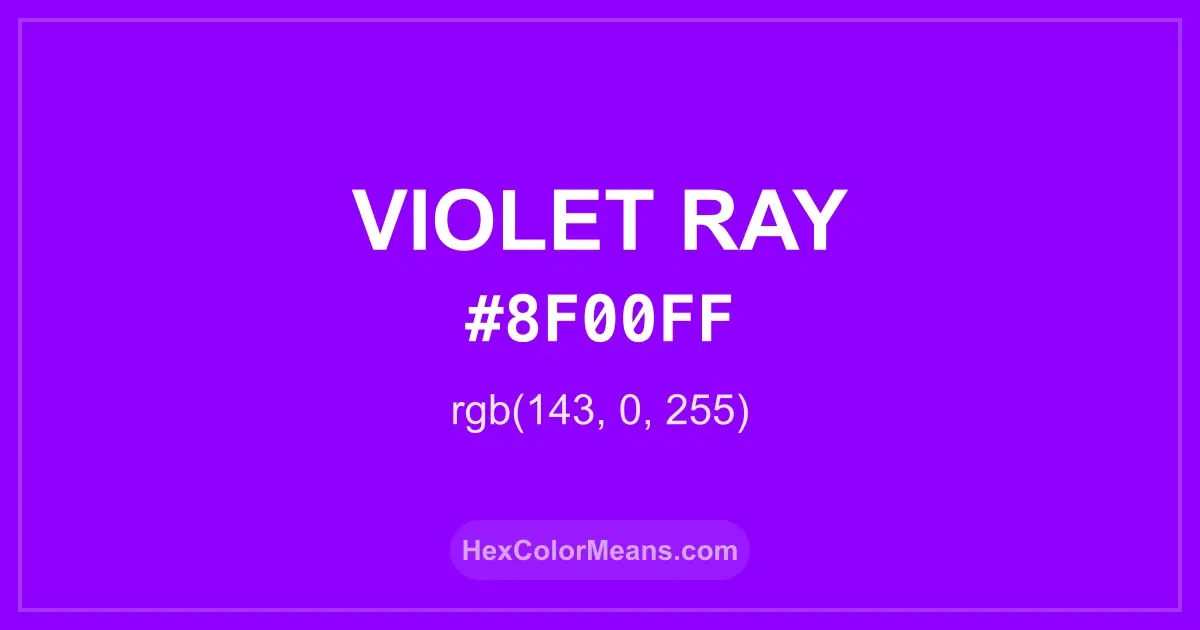 Clear image showing Violet Ray color swatch with hex value #8F00FF and RGB value (143,0,255)