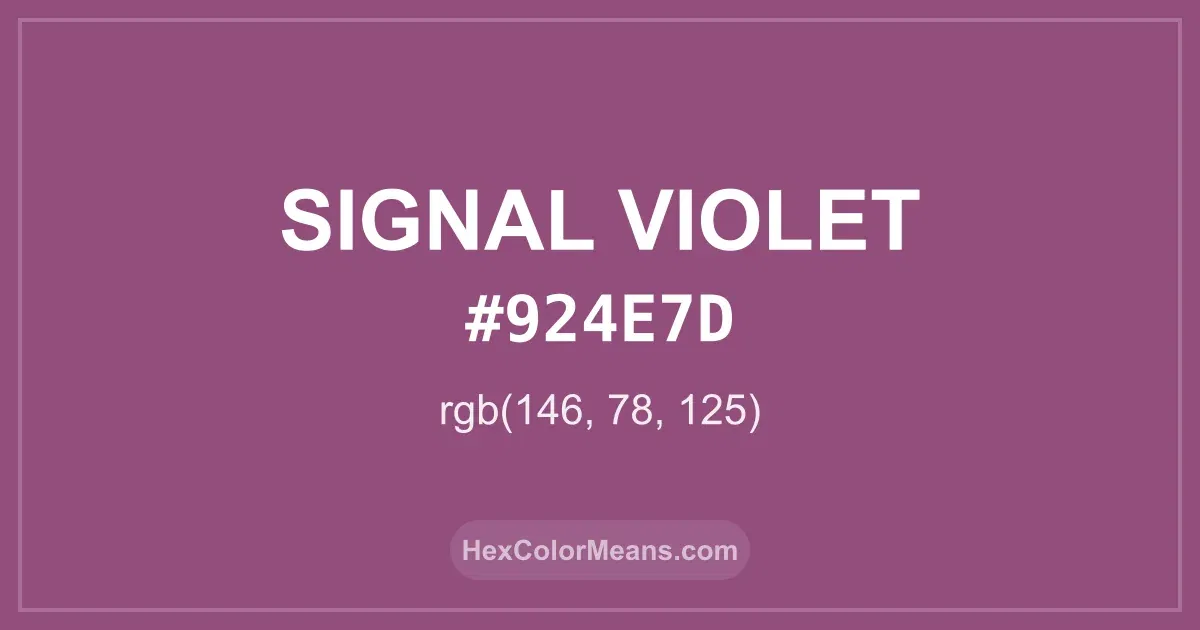 Clear image showing Signal Violet color swatch with hex value #924E7D and RGB value (146,78,125)