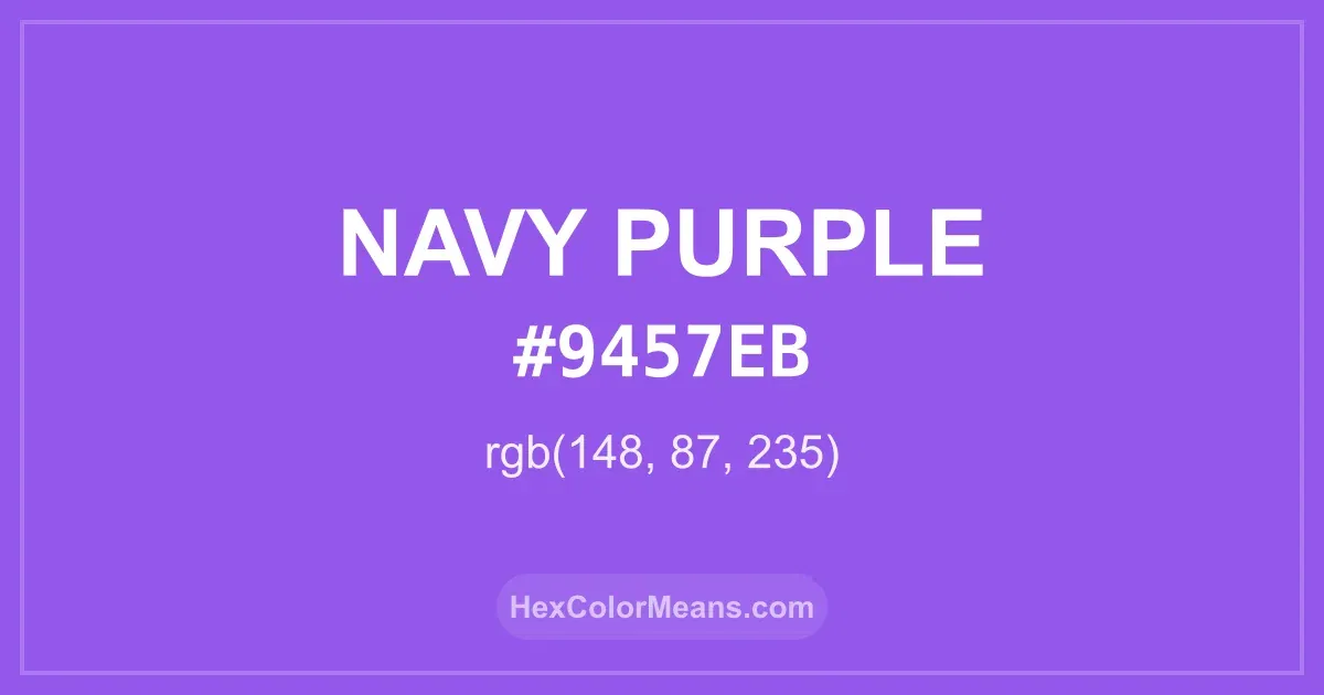 Clear image showing Navy Purple color swatch with hex value #9457EB and RGB value (148,87,235)