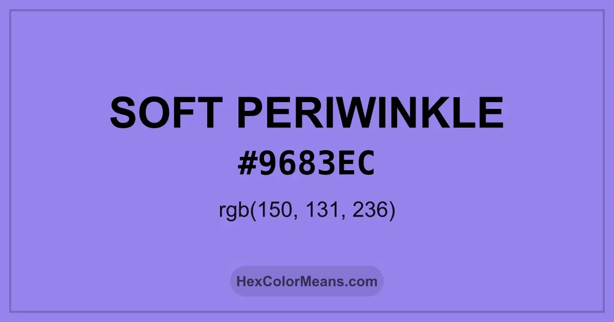 Clear image showing Soft Periwinkle color swatch with hex value #9683EC and RGB value (150,131,236)