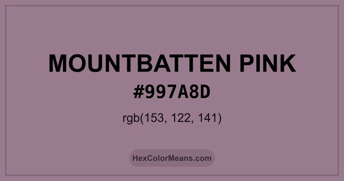 Clear image showing Mountbatten Pink color swatch with hex value #997A8D and RGB value (153,122,141)