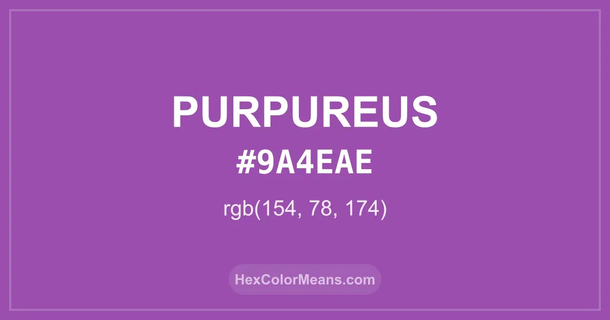 Clear image showing Purpureus color swatch with hex value #9A4EAE and RGB value (154,78,174)