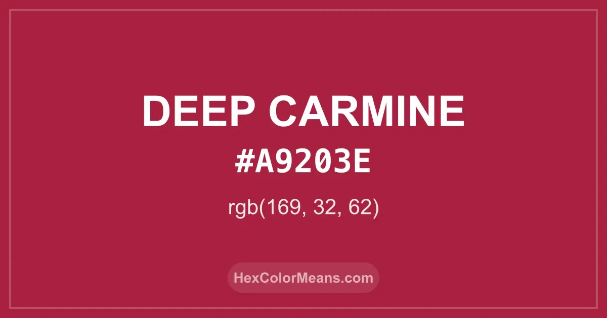 Clear image showing Deep Carmine color swatch with hex value #A9203E and RGB value (169,32,62)