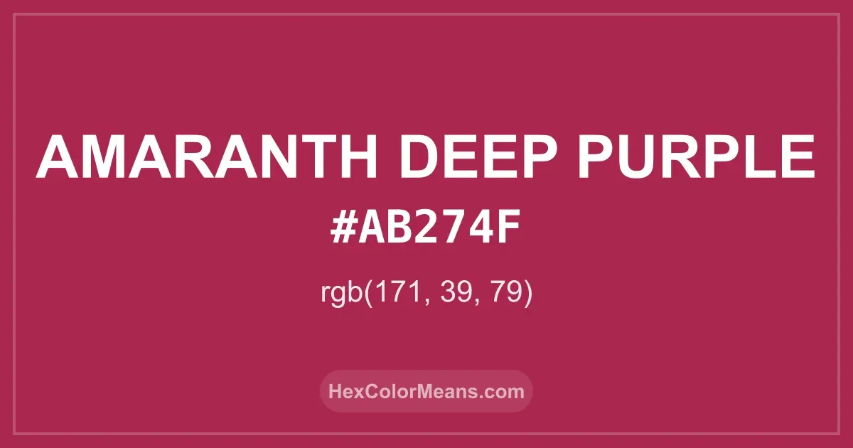 Clear image showing Amaranth Deep Purple color swatch with hex value #AB274F and RGB value (171,39,79)