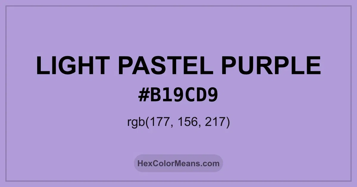 Clear image showing Light Pastel Purple color swatch with hex value #B19CD9 and RGB value (177,156,217)